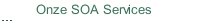 Onze SOA Services